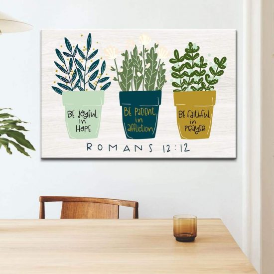 Be Joyful In Hope Romans 12:12 Bible Verse Wall Art Canvas