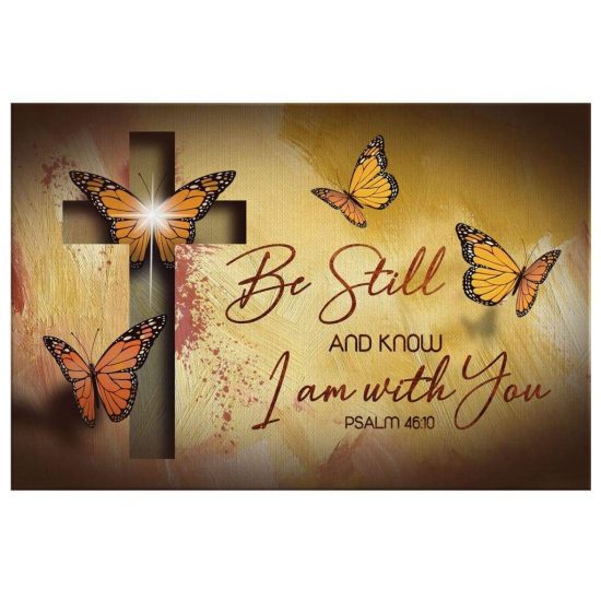 Be Still And Know I Am With You Psalm 4610 Bible Verse Wall Art Canvas 2