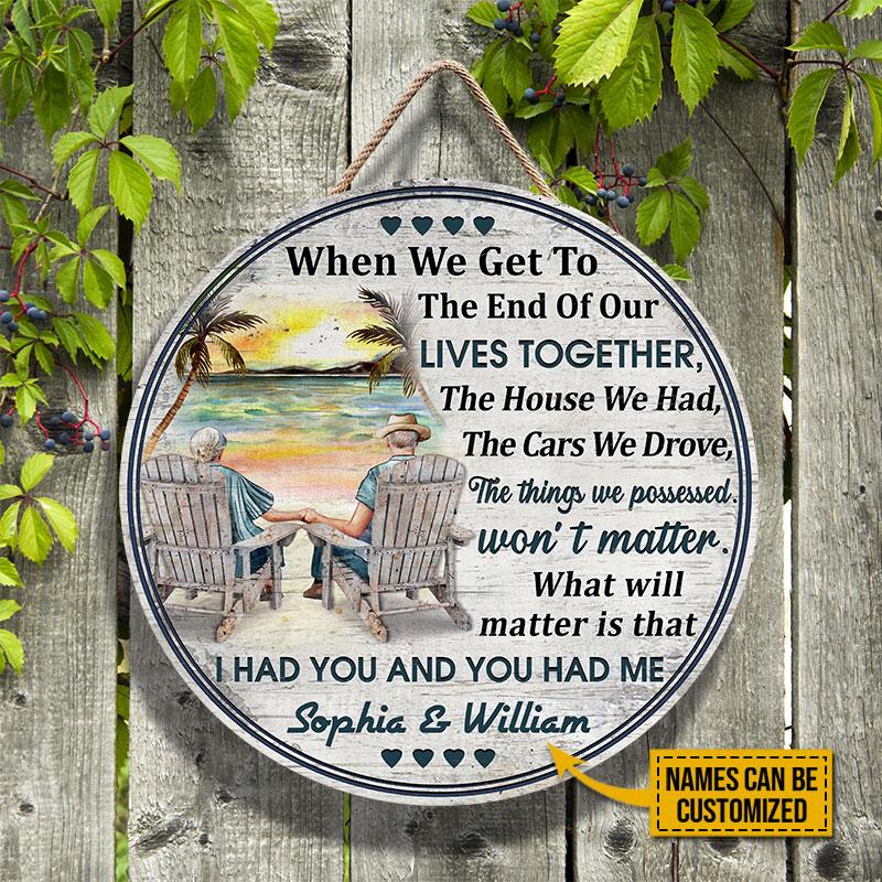 Beach Old Couple When We Get Sitting Chair Custom Wood Circle Sign