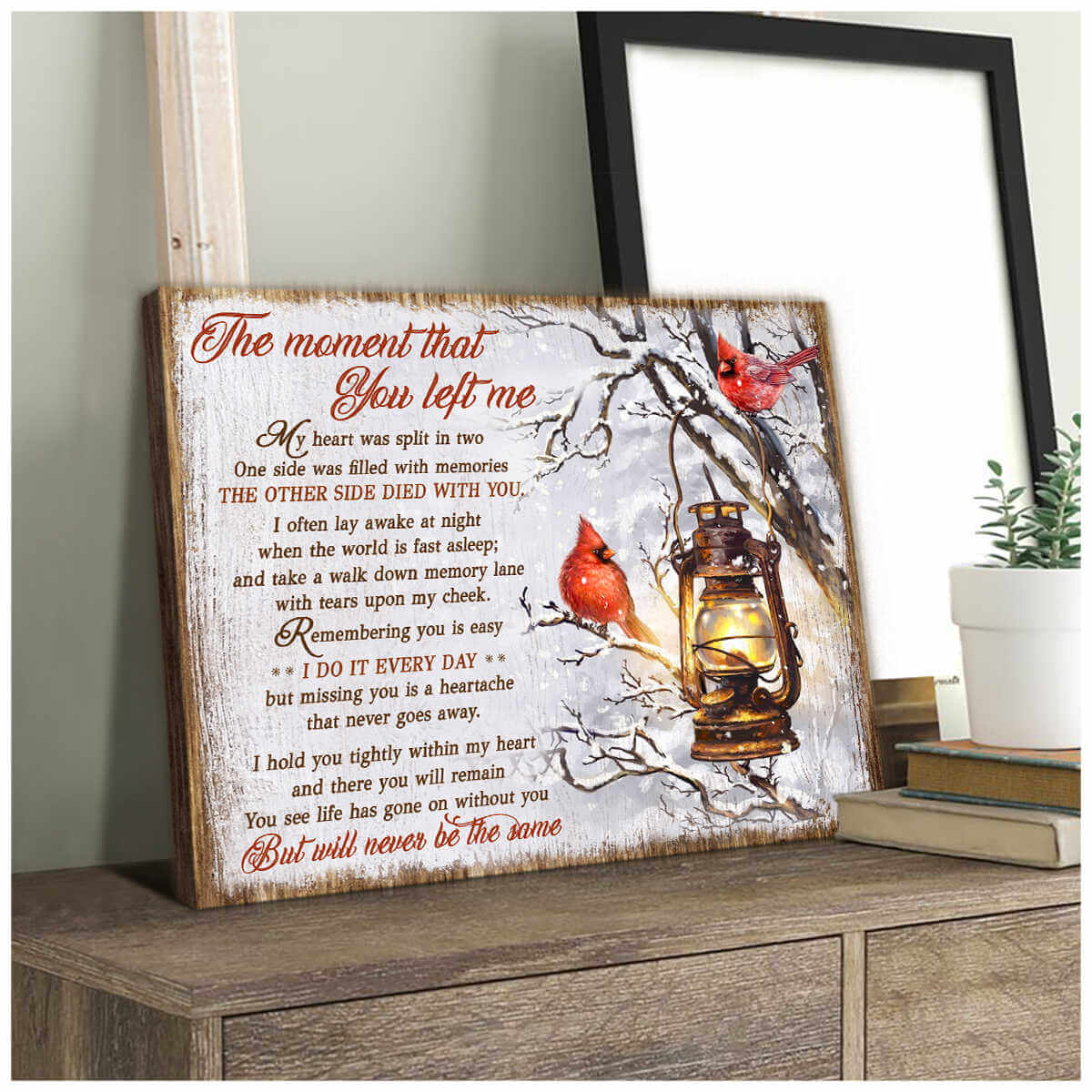 Beautiful Cardinal Canvas The Moment That You Left Me Bereavement Wall Art Decor
