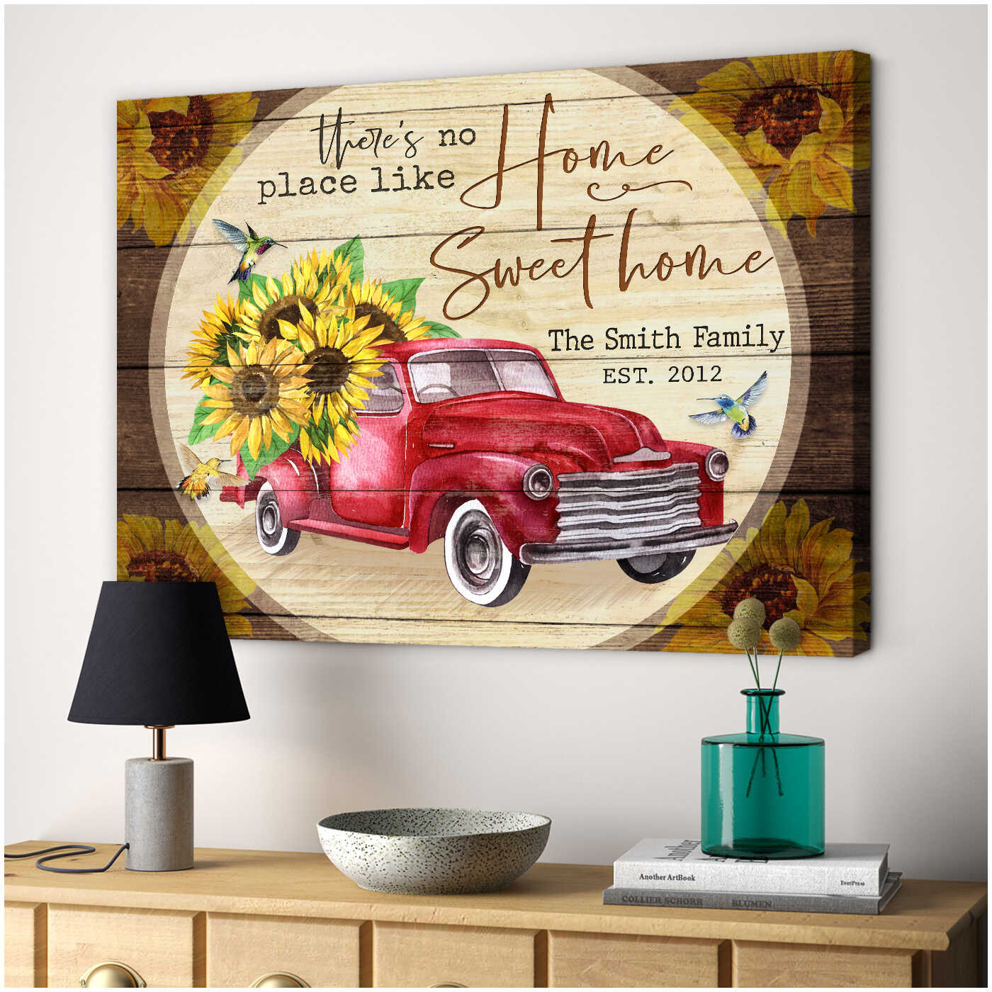 Beautiful Sunflower Truck And Hummingbirds There's No Place Like Home Sweet Home Custom Name And Date Personalized Canvas Prints Wall Art Decor