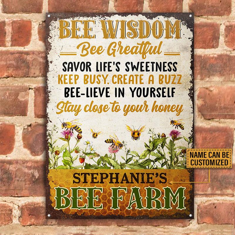 Bee Farm Garden Bee Wisdom Custom Classic Metal Signs - Teehall