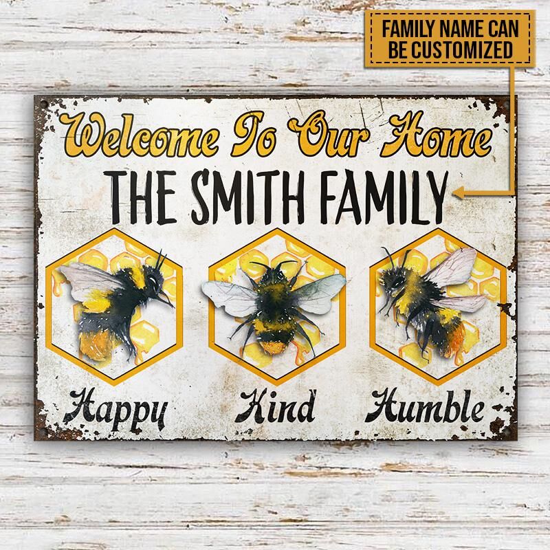 Bee-Happy-Kind-Humble-Custom-Classic-Metal-Signs-2 Bee Happy Kind Humble Custom Classic Metal Signs 2