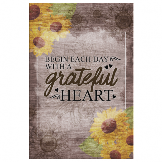 Begin Each Day With A Grateful Heart Canvas Wall Art 2 1