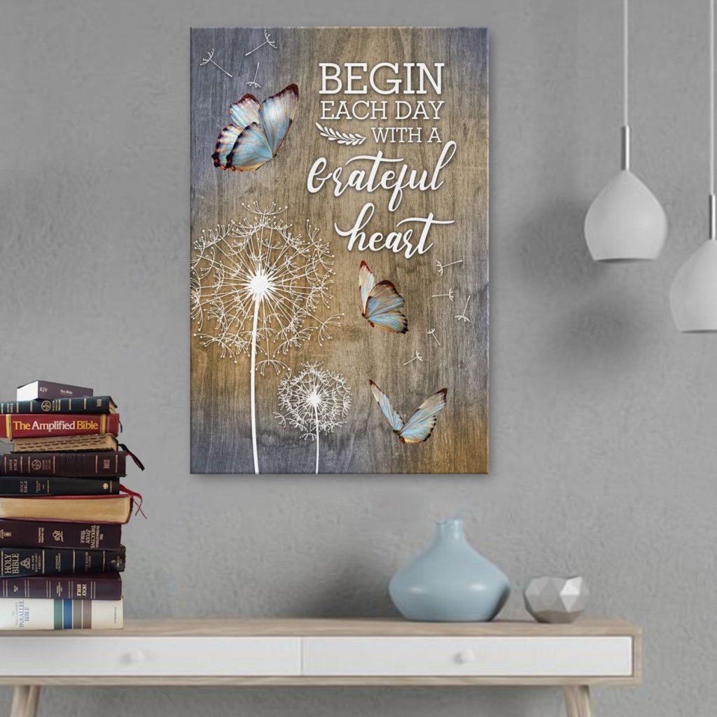 Begin-Each-Day-With-A-Grateful-Heart-Dandelions-Butterflies-Canvas-Wall-Art Begin Each Day With A Grateful Heart Dandelions Butterflies Canvas Wall Art