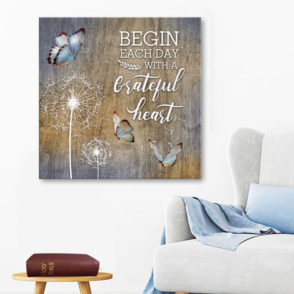 Begin Each Day With A Grateful Heart Dandelions Butterflies Canvas Wall Art