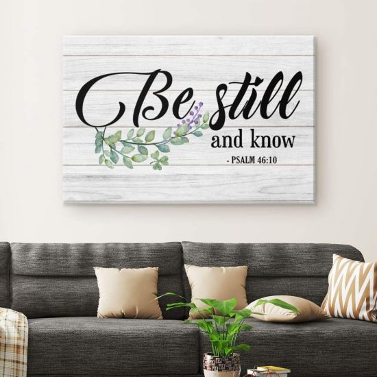 Bible Verse Wall Art Be Still And Know Psalm 4610 Canvas Art 1