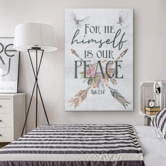 Bible Verse Wall Art Ephesians 214 For He Himself Is Our Peace Canvas Art 1