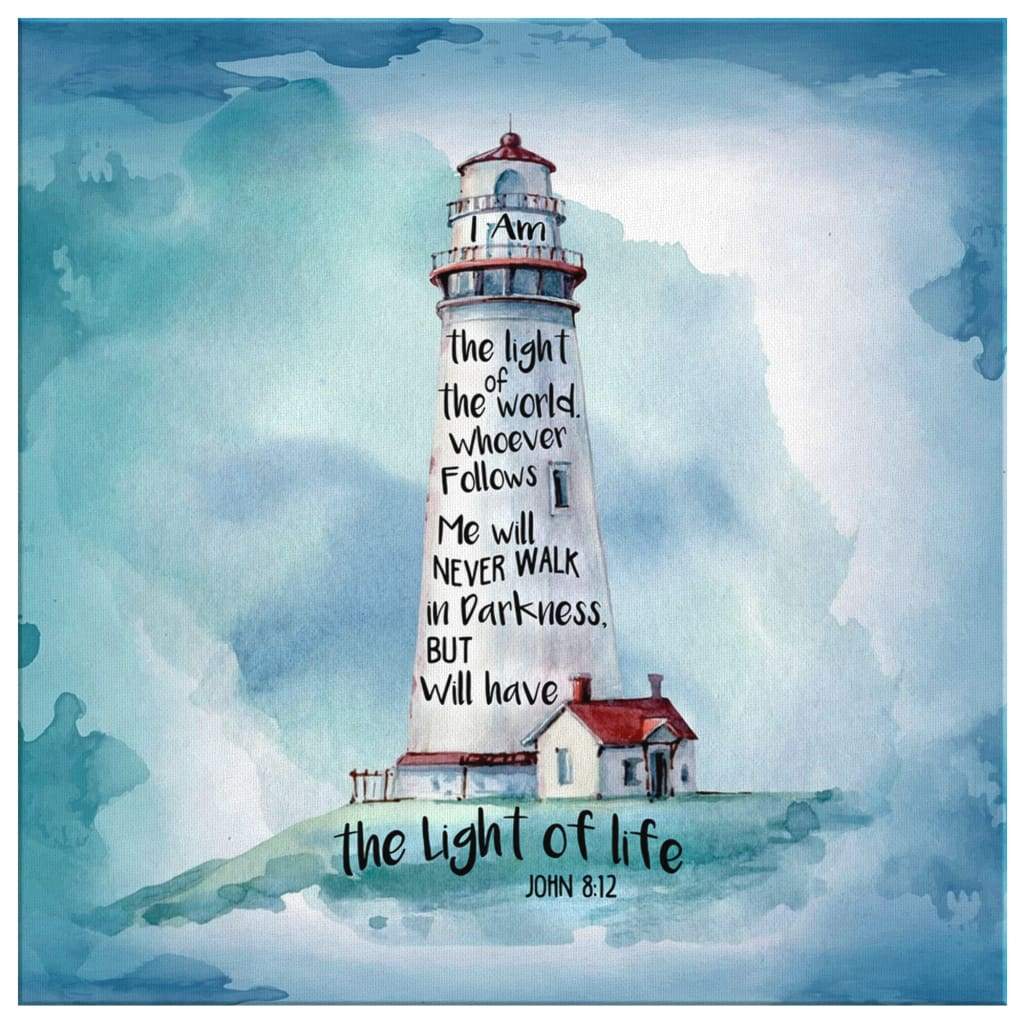 Bible-Verse-Wall-Art-I-Am-The-Light-Of-The-World-John-812-Canvas-Print-2 Bible Verse Wall Art I Am The Light Of The World John 812 Canvas Print 2