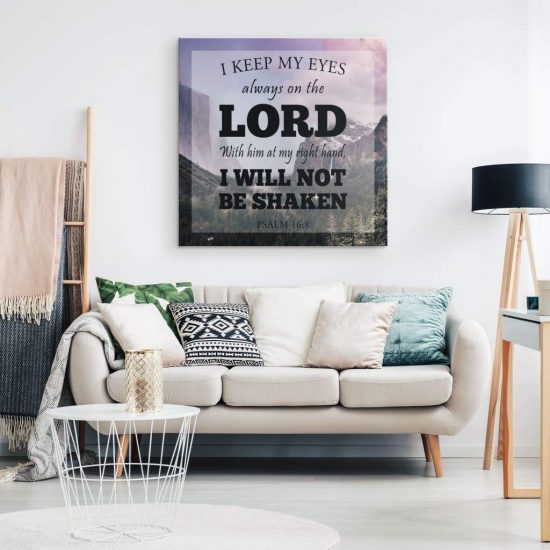 Bible Verse Wall Art I Keep My Eyes Always On The Lord Psalm 168 Canvas Print 1