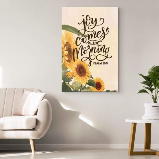 Bible Verse Wall Art Joy Comes In The Morning Psalm 305 Canvas Print 1