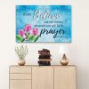 Bible Verse Wall Art: Matthew 21:22 If You Believe You Will Receive Canvas Print