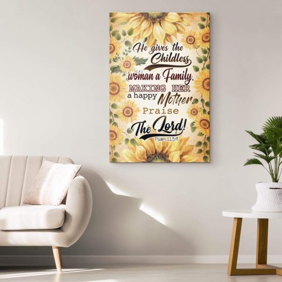 Bible Verse Wall Art Psalm 1139 He Gives The Childless Woman A Family Canvas Print 1