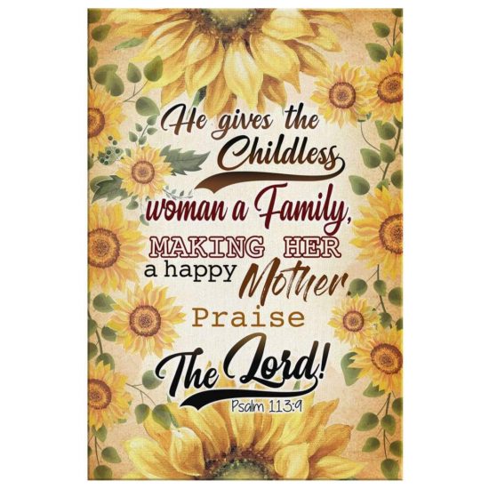Bible Verse Wall Art Psalm 1139 He Gives The Childless Woman A Family Canvas Print 2