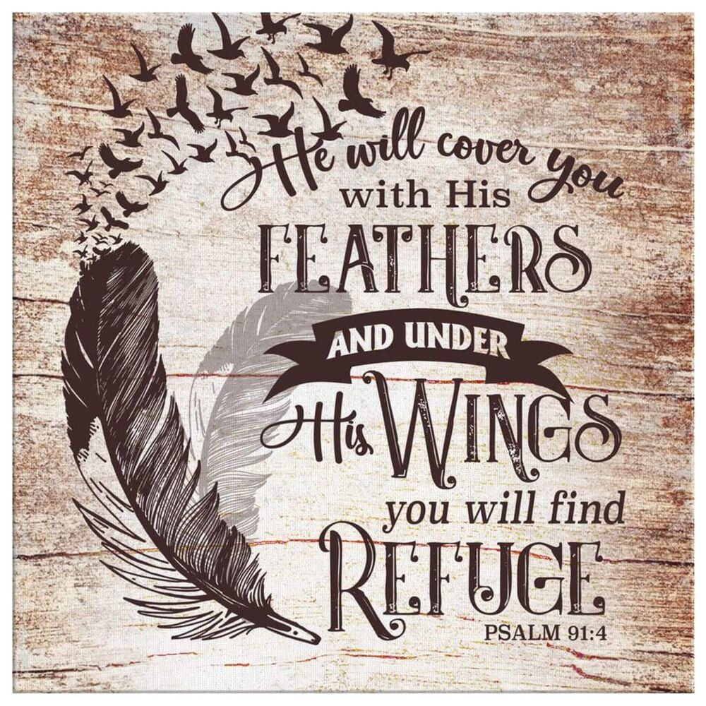 Bible-Verse-Wall-Art-Psalm-914-He-Will-Cover-You-With-His-Feathers-Canvas-Print-2 Bible Verse Wall Art Psalm 914 He Will Cover You With His Feathers Canvas Print 2