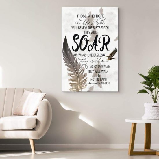 Bible Verse Wall Art Those Who Hope In The Lord Isaiah 4031 Canvas Print 1