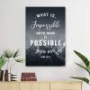 Bible Verse Wall Art: What Is Impossible With Man Is Possible With God Luke 18:27 Canvas Print