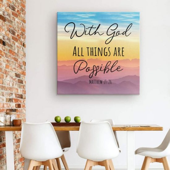Bible Verse Wall Art With God All Things Are Possible Matthew 1926 Canvas Art 1
