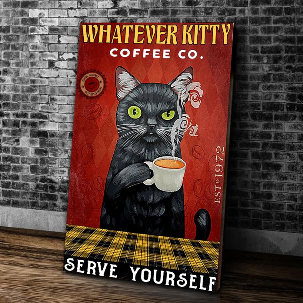 Black Cat Canvas Whatever Kitty Coffee Canvas Wall Art Home Decor