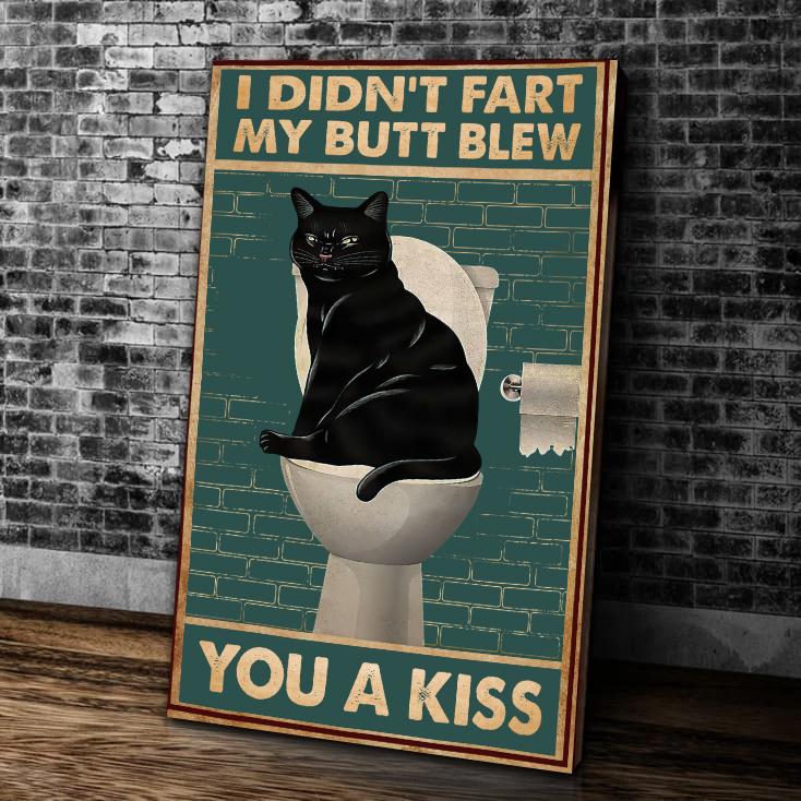 Black Cat Wall Art I Didn't Fart My Butt Blew You A Kiss Canvas