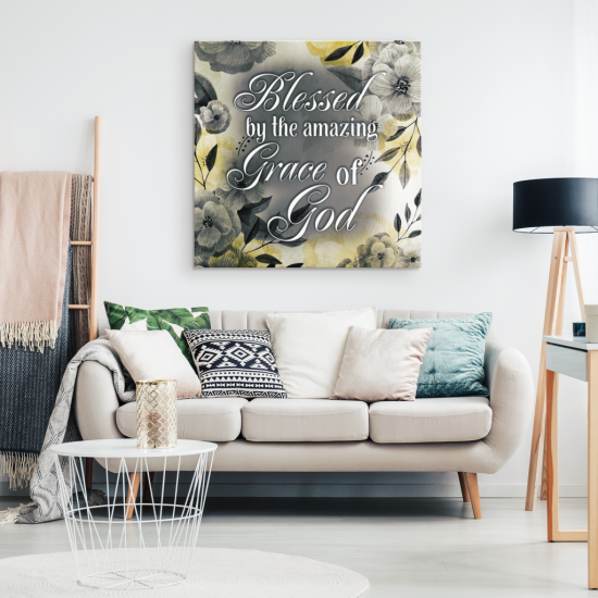 Blessed By The Amazing Grace Of God Canvas Wall Art 1