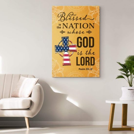 Blessed Is The Nation Whose God Is The Lord Psalm 3312 Wall Art Canvas 1
