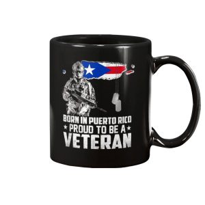 Born In Puerto Rico Proud To Be A Veteran Mug 1