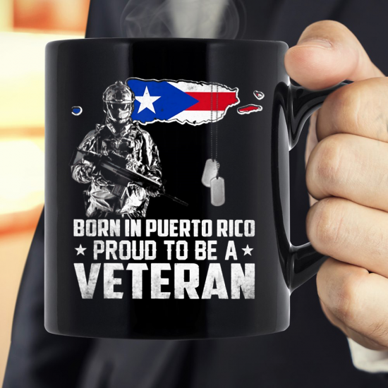 Born In Puerto Rico Proud To Be A Veteran Mug