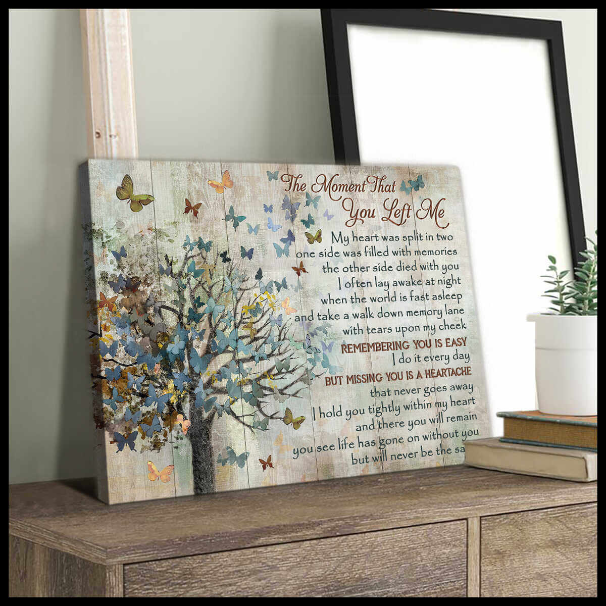 Butterfly Canvas The Moment That You Left Me Wall Art Decor