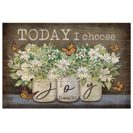 Butterfly Flower James 12 Today I Choose Joy Christian Wall Art Canvas 2