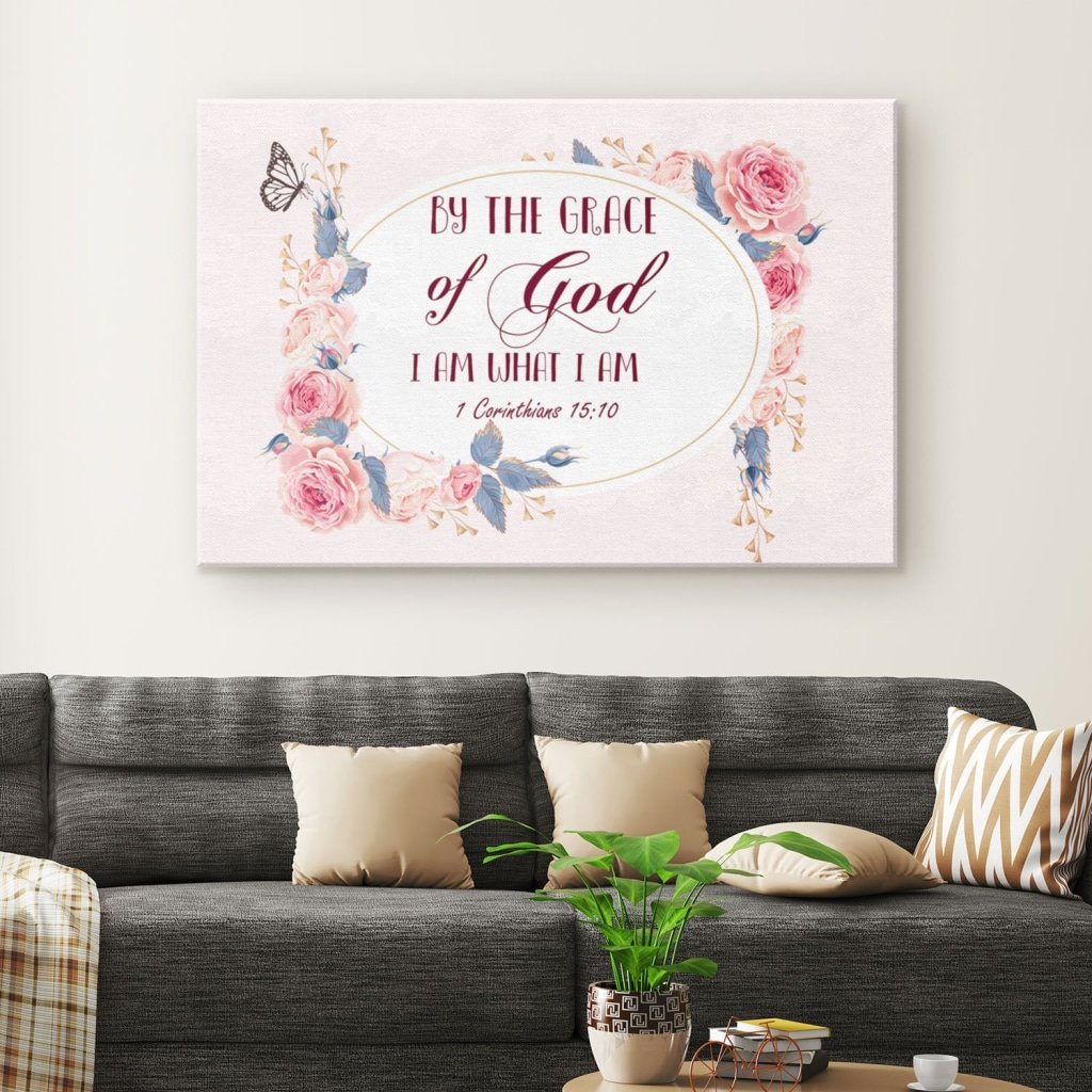 By-The-Grace-Of-God-I-Am-What-I-Am-1-Corinthians-1510-Canvas-Wall-Art-1 By The Grace Of God I Am What I Am 1 Corinthians 1510 Canvas Wall Art 1