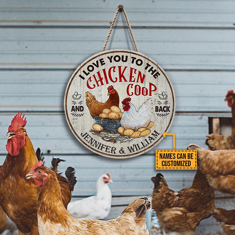 Chicken I Love You To The Chicken Coop Custom Wood Circle Sign