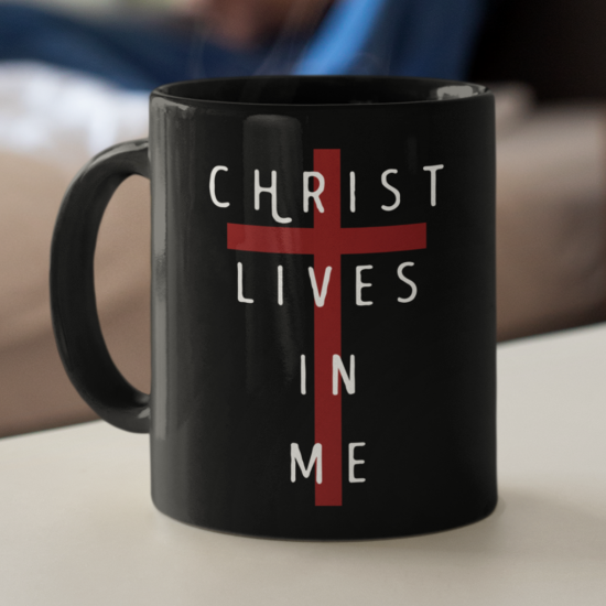 Christ Lives In Me Coffee Mug