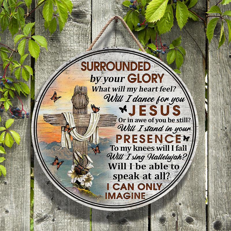 Christian Cross I Can Only Imagine Custom Wood Circle Sign