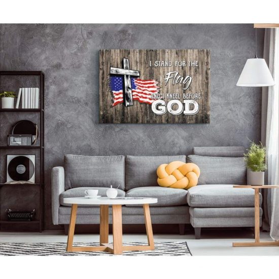 Christian Wall Art I Stand For The Flag And I Kneel Before God Canvas Print 1