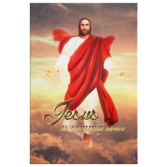 Christian Wall Art Jesus Is Coming Soon Canvas Print 2