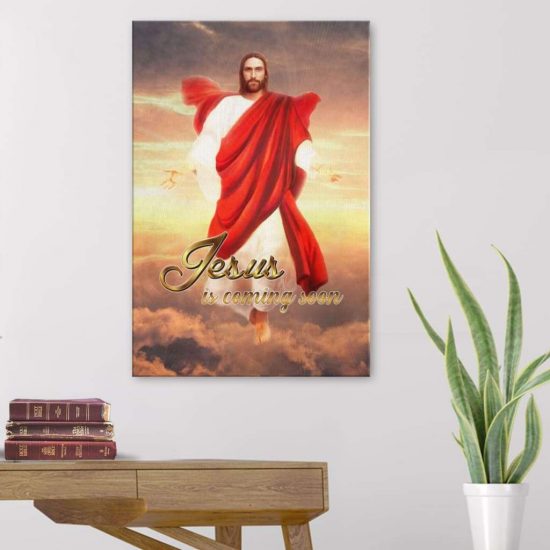 Christian Wall Art: Jesus Is Coming Soon Canvas Print