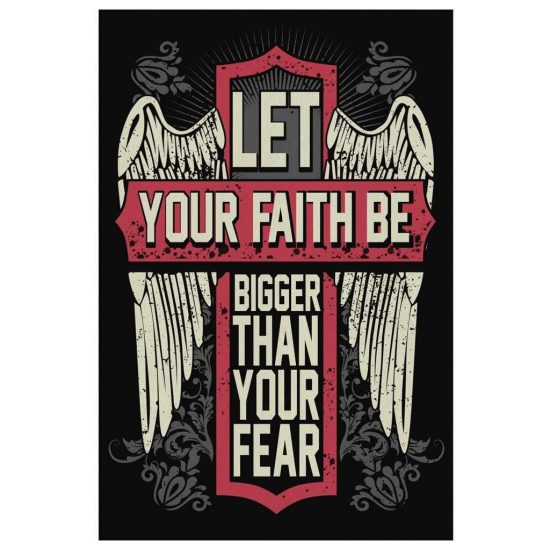 Christian Wall Art Let Your Faith Be Bigger Than Your Fear Canvas Print 2 1