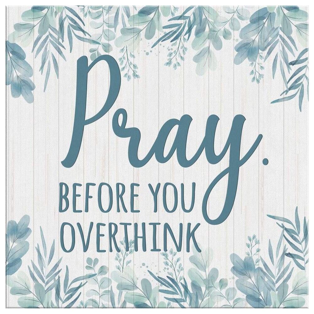 Christian-Wall-Art-Pray-Before-You-Overthink-Canvas-Art-2 Christian Wall Art Pray Before You Overthink Canvas Art 2