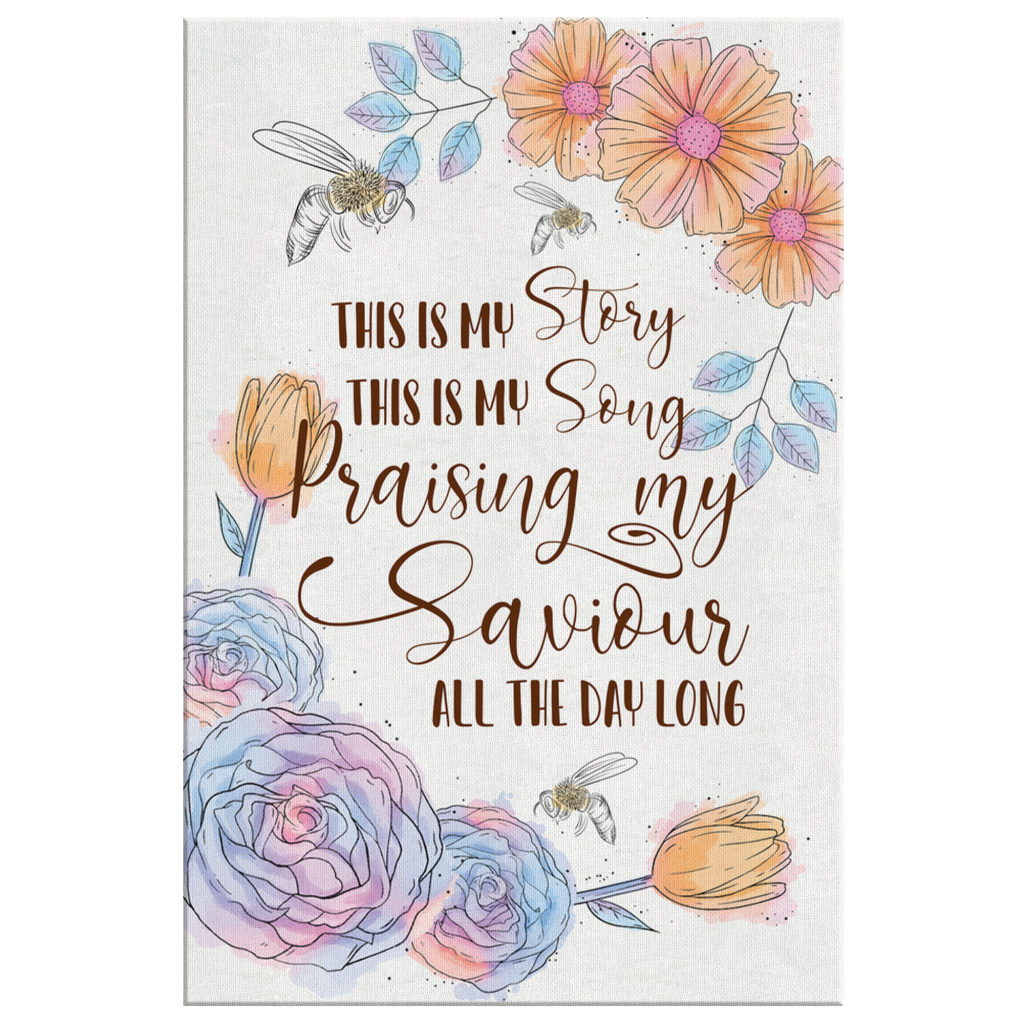 Christian-Wall-Art-This-Is-My-Story-This-Is-My-Song-Lyrics-Canvas-Print-2 Christian Wall Art This Is My Story This Is My Song Lyrics Canvas Print 2