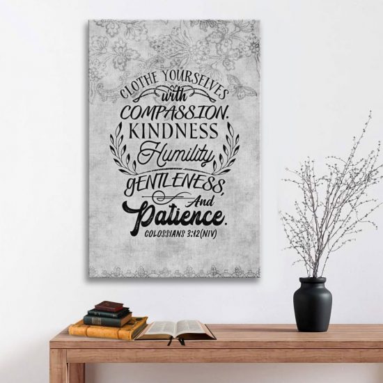 Clothe Yourselves Colossians 3:12 Canvas Wall Art