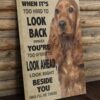 Cocker Spaniel When It's Too Hard To Look Back