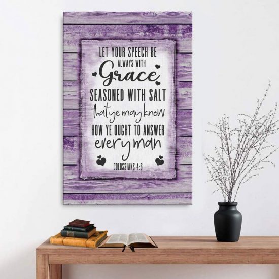 Colossians 4:6 Kjv Canvas Wall Art