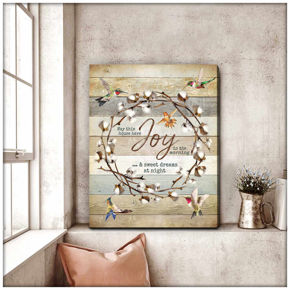 Cotton-Flowers-And-Hummingbirds-Canvas-May-This-House-Have-Joy-In-The-Morning-And-Sweet-Dreams-At-Night-Wall-Art-Decor-2 Cotton Flowers And Hummingbirds Canvas May This House Have Joy In The Morning And Sweet Dreams At Night Wall Art Decor 2