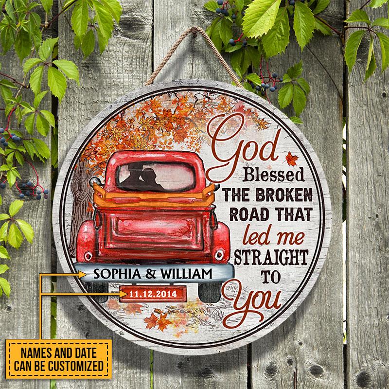 Couple Gift Husband Wife God Blessed The Broken Road Fall Leaves Custom Wood Circle Sign