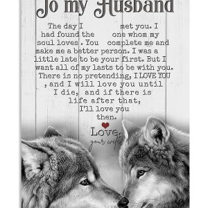 Couple Wolf Canvas, Gift For Husband, To My Husband The Day I Met You I Had Found The One Whom My Soul Loves Canvas