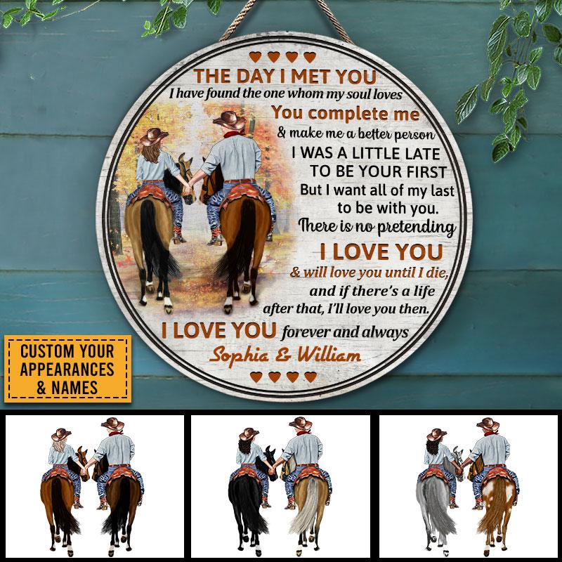 Cowboy Couple The Day I Met You Custom Wood Circle Sign