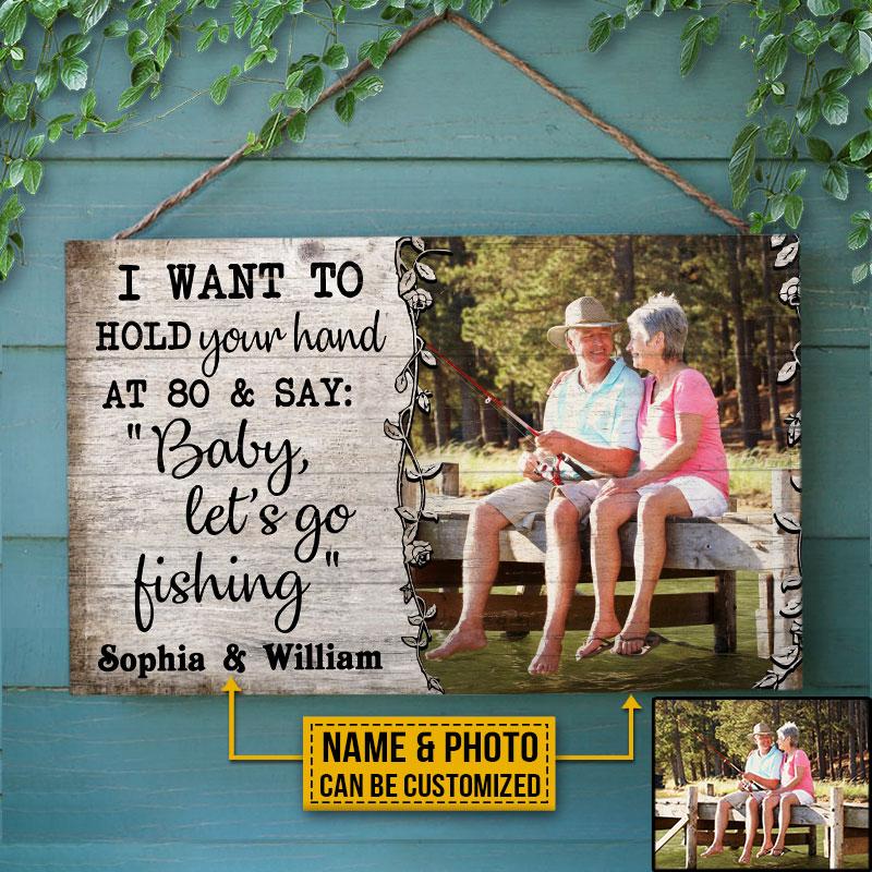 Custom Photo Fishing Old Couple Husband Wife Hold Your Hand Photo Gift Custom Wood Rectangle Sign