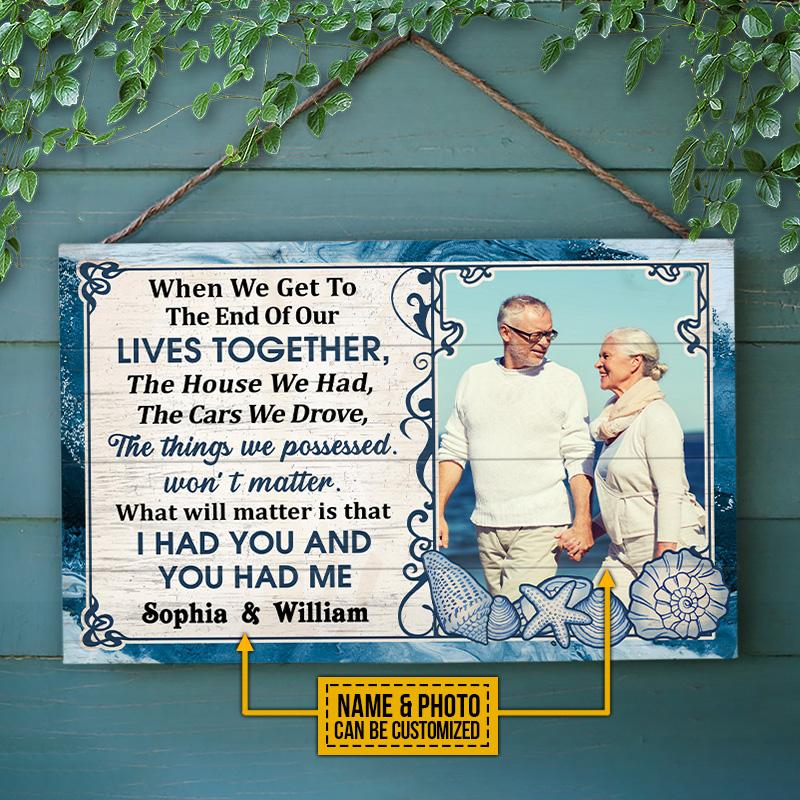 Custom Photo Old Couple Beach Husband Wife When We Get Photo Gift Custom Wood Rectangle Sign