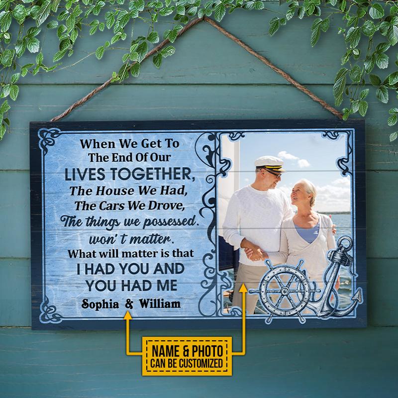 Custom Photo Sailor Old Couple Husband Wife When We Get Photo Gift Custom Wood Rectangle Sign